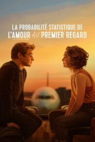 La Probabilité statistique de l’amour au premier regard