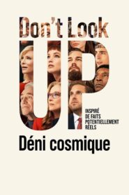 Don’t look up: Déni cosmique