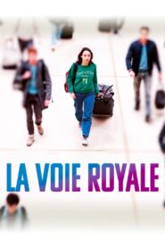 La voie royale