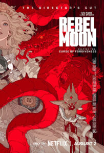 Rebel Moon – Chapitre 2 : La Malédiction du Pardon