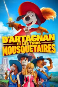 D’Artagnan et les Trois Mousquetaires