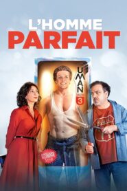 L’Homme parfait (2022)