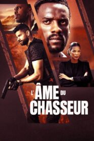 L’Âme du chasseur