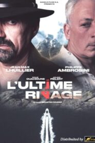 L’ultime Rivage